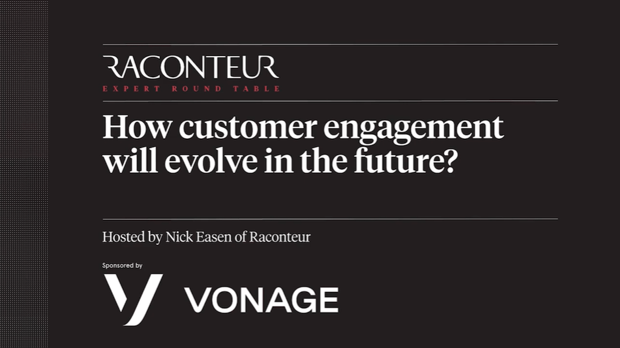 How Customer Engagement will Evolve in the Future? roundtable hosted by Raconteur sponsored by Vonage
